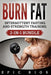 Burn Fat: Intermittent Fasting and Strength Training (2-In-1 Bundle) by Rios, Epic