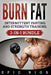 Burn Fat: Intermittent Fasting and Strength Training (2-In-1 Bundle) by Rios