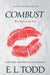 Combust (German) by Todd, E. L.