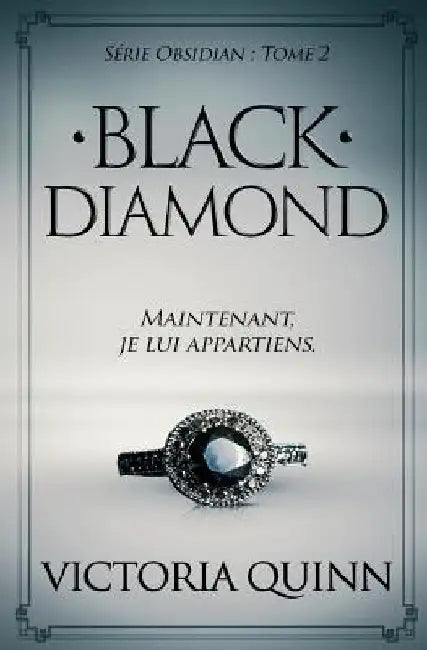 Black Diamond (French) by Quinn, Victoria