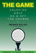 The Game: Enjoying Golf On and Off the Course by Matthew Rudy