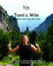 Travel & Write: Your Own Book, Blog and Stories - Italy - Get Inspired to Write and Start Practicing by Amit Offir