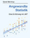 Angewandte Statistik: Eine Einführung mit JMP by Meintrup, David