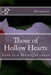 Those of Hollow Hearts: Love is a beautiful curse by Ovzcure