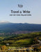 Travel & Write: Your Own Book, Blog and Stories - Italy - Get Inspired to Write and Start Practicing by Amit Offir