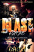 Blast For Me: Honor My Gangsta by Ghost