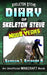 Diary of Minecraft Skeleton Steve the Noob Years - Season 1 Episode 3 (Book 3): Unofficial Minecraft Books for Kids, Teens, & Nerds - Adventure Fan Fi by Skeleton Steve