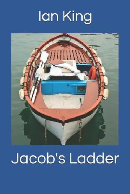 Jacob's Ladder by Ian T. King