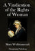 A Vindication of the Rights of Woman: With Strictures on Political and Moral Subjects by Mary Wollstonecraft