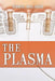 The Plasma by Kamal Malaker