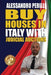 Buy Houses in Italy with Judicial Auctions: Save 30% on every home purchase by Alessandro Perilli
