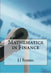 Mathematics in Finance by J. J. Romes