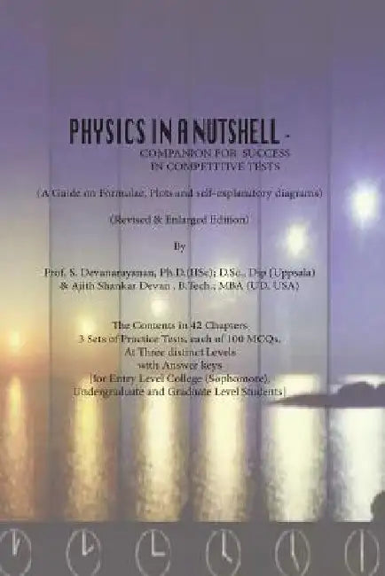 Physics in a Nutshell: A Companion For Competitive Tests by Ajith Shankar Devan