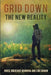 Grid Down The New Reality by Bruce Buckshot Hemming