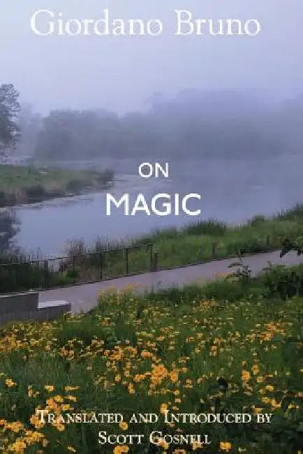 On Magic by Scott Gosnell