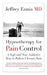 Hypnotherapy for Pain Control: A Safe and Non-Addictive Way to Relieve Chronic Pain by Jeffrey Howard Ennis