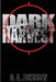 Dark Harvest by G. a. Johnson