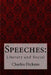 Speeches: Literary and Social Charles Dickens by Charles Dickens