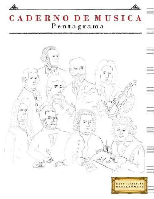 Caderno de M by Easy Classical Masterworks