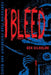 I Bleed by Ben Gilholme