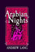 Arabian Nights: Original and Unabridged by Andrew Lang