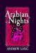 Arabian Nights: Original and Unabridged by Andrew Lang