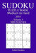 300 Medium to Hard Sudoku Puzzle Book - 2018 by Robert Sanders