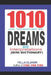 1010 (One Thousand and Ten) DREAMS and Interpretations by Tella Olayeri