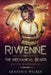 Riwenne & the Mechanical Beasts by Kristen S. Walker