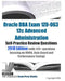 Oracle DBA Exam 1Z0-063 12c Advanced Administration Self-Practice Review Questions 2018 Edition (with 120+ questions focusing on RMAN, Data Guard and by Examreview