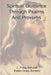 Spiritual Guidance Through Psalms And Proverbs by Esther Grace Schmidt