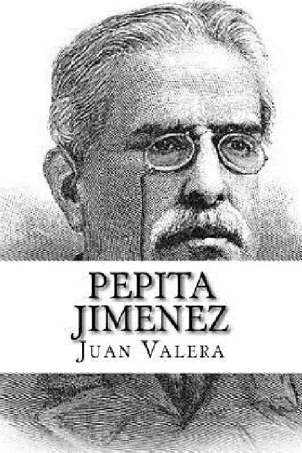 Pepita Jimenez by Valera, Juan
