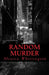 Random Murder: Is Anything a Simple Coincidence by Monica Yolanda Whittington