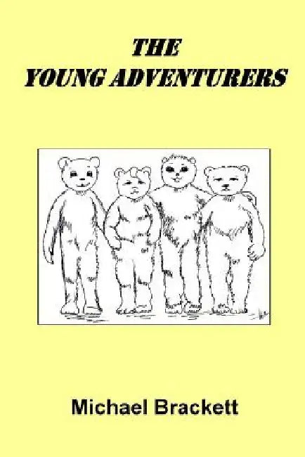 The Young Adventurers by Michael Brackett