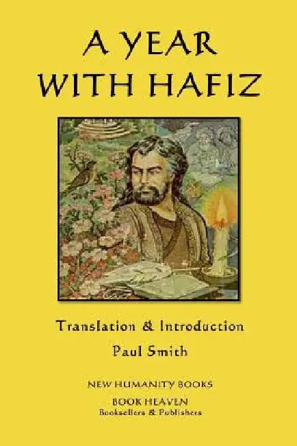 A Year with Hafiz by Paul Smith
