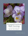 Pictorial Practical Bulb Growing: A Concise Guide To the Culture Of Bulbs and Tubers by Horace J. Wright