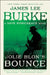 Jolie Blon's Bounce: A Dave Robicheaux Novel by James Lee Burke