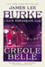 Creole Belle by James Lee Burke