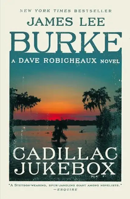 Cadillac Jukebox by James Lee Burke
