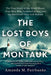 The Lost Boys of Montauk: The True Story of the Wind Blown, Four Men Who Vanished at Sea, and the Survivors They Left Behind by Amanda M. Fairbanks