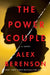 The Power Couple: A Novel by Alex Berenson