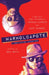 Warholcapote: A Non-Fiction Invention by Rob Roth