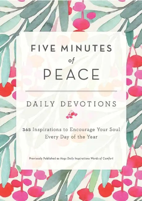Five Minutes of Peace by Freeman-Smith LLC