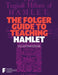 The Folger Guide to Teaching Hamlet by Peggy O'Brien