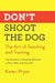 Don't Shoot the Dog by Karen Pryor