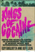 Kings of Cocaine by Guy Gugliotta