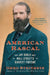 American Rascal: How Jay Gould Built Wall Street's Biggest Fortune by Greg Steinmetz