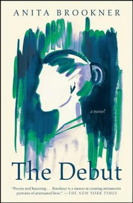 The Debut by Anita Brookner
