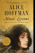 Magic Lessons: The Prequel to Practical Magic by Alice Hoffman