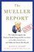 The Mueller Report: The Leaked Investigation Into President Donald Trump and His Inner Circle of Con Men, Circus Clowns, and Children He Named After H by Jason O. Gilbert